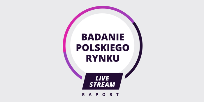 Grafika przedstawiająca raport badania polskiego rynku live-streaming w 2019 roku.